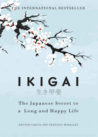 Ikigai by (Héctor García & Francesc Miralles)