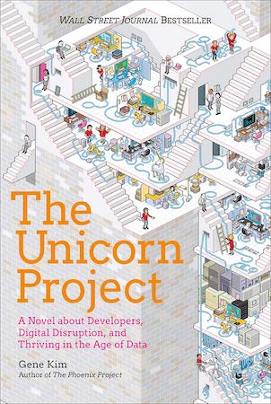 The Unicorn Project (by Gene Kim)